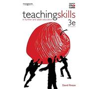 Teaching Skills in Further and Adult Education: Written by David Minton, 2005 Edition, (3rd Revised edition) Publisher: Cengage Learning Vocational [Paperback]