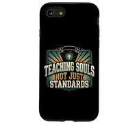 Teaching Souls Not Just Standards Christian Teacher Jesus Case for iPhone SE (2020) / 7/8