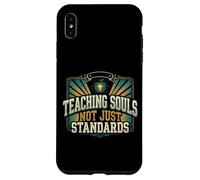 Teaching Souls Not Just Standards Christian Teacher Jesus Case for iPhone XS Max