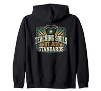 Teaching Souls Not Just Standards Christian Teacher Jesus Zip Hoodie