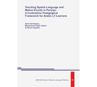 Teaching Spatial Language and Motion Events in Persian: A Contrastive Pedagogical Framework for Arabic L1 Learners