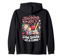 Teaching the ABCs One Smile at a Time Preschool Teacher Zip Hoodie