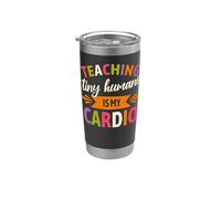 Teaching Tiny Humans is My Cardio Funny Teacher Appreciation Stainless Steel Insulated Tumbler