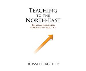 Teaching to the North-East: Relationship-based learning in practice