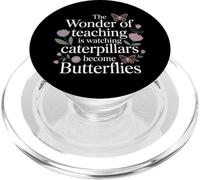 Teaching Turns Caterpillars Into Butterflies |- PopSockets PopGrip for MagSafe