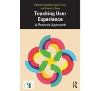 Teaching User Experience : A Process Approach
