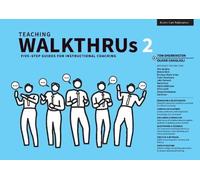 Teaching WalkThrus 2: Five-step guides to instructional coaching
