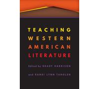 Teaching Western American Literature