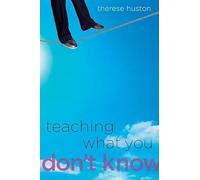 Teaching What You Don't Know