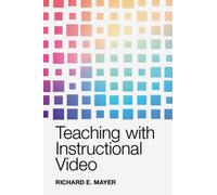 Teaching with Instructional Video