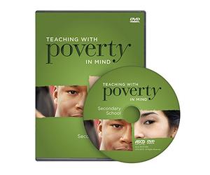 Teaching With Poverty In Mind: Secondary School DVD