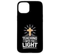 Teaching with the Light Christian Faith For Teachers Case for iPhone 15 Plus