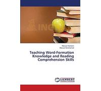 Teaching Word-Formation Knowledge and Reading Comprehension Skills