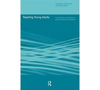 Teaching Young Adults: A Handbook for Teachers in Post-Compulsory Education – Routledge