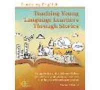 Teaching Young Language Learners Through Stories