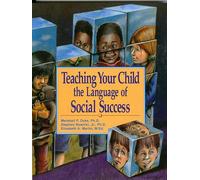 Teaching Your Child the Language of Social Success