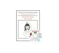 Teaching Your Preschool Child: Using the Arms and Hands