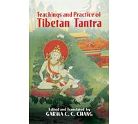 Teachings and Practice of Tibetan Tan (Eastern Philosophy and Religion)