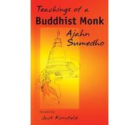 Teachings of a Buddhist Monk