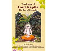Teachings of Lord Kapila, The Son of Devahuti