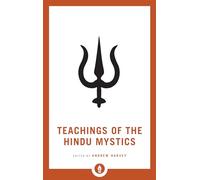 Teachings of the Hindu Mystics