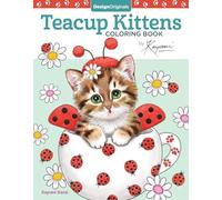 Teacup Kittens Coloring Book (Design Originals) 32 Adorable Expressive-Eyed Cat Designs from Illustrator Kayomi Harai on High-Quality, Extra-Thick Perforated Pages that Resist Bleed Through