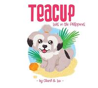 Teacup: Lives in the Philippines: 1 (The Adventures of Teacup)