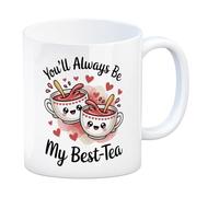Teacups You'll Always Be My Best-Tea Mug Cute Friendship Design - Perfect for Tea Lovers and Celebrations
