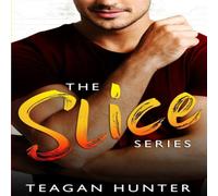 Teagan Hunter Slice Series Paperback Book Teagan Hunter Multicolor