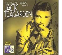 Jack Teagarden - Classic Years