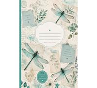 Teal Dragonfly Notebook & Journal: Vintage Inspirational Notebook for School, Writing, Reflection, Gratitude, Notes, and Creativity