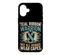 Teal Ribbon Warrior Not All Heroes Wear Capes PTSD Awareness Case for iPhone 16