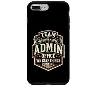 Team Admin Office We Keep Things Running Case for iPhone 7 Plus/8 Plus