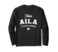 Team Aila Lifetime Member Funny Name Aila Long Sleeve T-Shirt