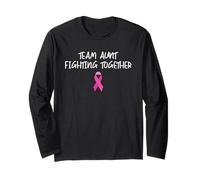 Team Aunt Fighting Together Breast Cancer Awareness Month Long Sleeve T-Shirt