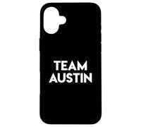 Team Austin Funny Quote Island Love Television Show LI Humor Case for iPhone 16 Plus