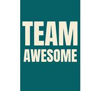 Team Awesome: Lined notebook