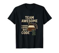 Team Awesome Turning Coffee Into Code Binary Art T-Shirt