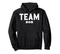 Team BOB T-Shirt Name Support BOB Pullover Hoodie
