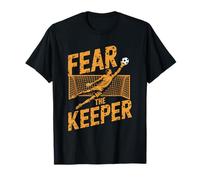 Team Coach and Soccer Player Lover, Fear The Keeper T-Shirt