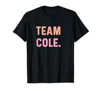 Team Cole - Name T-Shirt