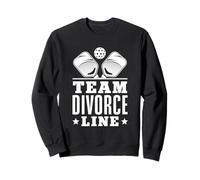 Team Divorce Line Funny Pickleball Couples Humor Sweatshirt