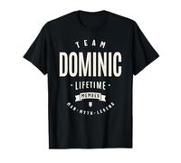 Team Dominic Lifetime Member Funny Name Dominic T-Shirt