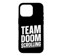 Team Doom Scrolling Case for iPhone 16 Pro
