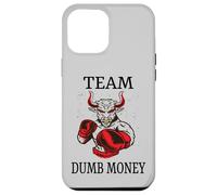 Team Dumb Money Funny Meme Stock Case for iPhone 12 Pro Max