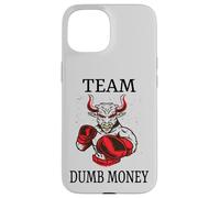 Team Dumb Money Funny Meme Stock Case for iPhone 15