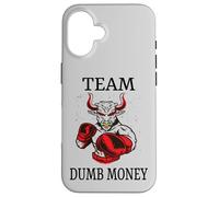 Team Dumb Money Funny Meme Stock Case for iPhone 16