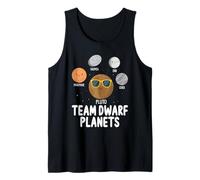 Team Dwarf Planets Pluto Science Space Astronomy Tank Top
