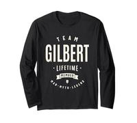 Team Gilbert Lifetime Member Funny Name Gilbert Long Sleeve T-Shirt