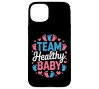 Team Healthy Baby Baby Shower Host Future Parents Squad Case for iPhone 15 Plus